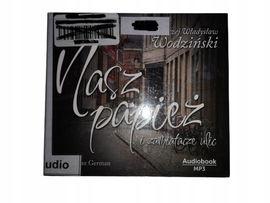 Nasz Papież i Zamiatacze Ulic Wodziński