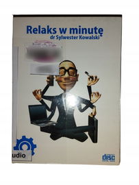 Relaks w minutę dr Sylwester Kowalski