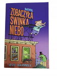 Zobaczyła świnka niebo Harrell