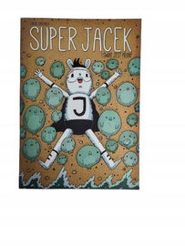 Super Jacek i świat jest piękny Grochola