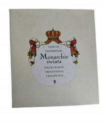 Monarchie świata poczet rodów królewskich i książę