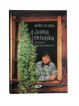 Niebo to inni z Janiną Ochojską rozmawia Wojciech