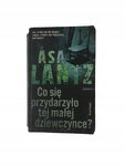 Co się przydarzyło tej małej dziewczynce Lantz