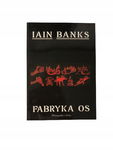Fabryka os Iain Banks