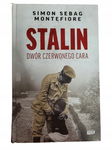 Stalin dwór czerwonego cara Montefiore