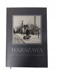 Warszawa ballada o okaleczonym mieście