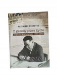 Z gazetą przez życie Zygmunt Augustyński 1890-1959 Przybysz