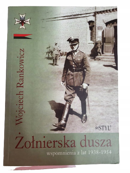 Żołnierska dusza Rankowicz
