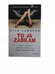 To ja zabiłam Lamanna