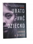 Uratować dziecko Denzil