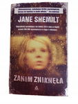 Zanim znikneła Shemilt