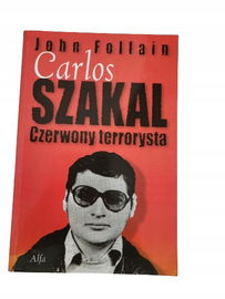 Carlos Szakal czerwony terrorysta Follain