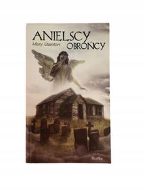 Anielscy obrońcy Stanton