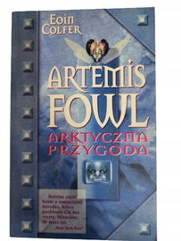 Artemis Fowl Arktyczna przygoda Colfer