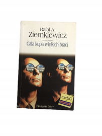 Cała kupa wielkich braci Ziemkiewicz