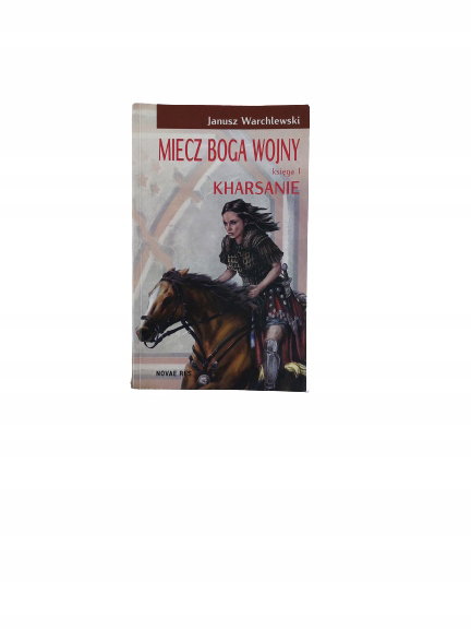 Miecz Boga wojny księga 1 Warchlewski