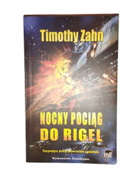 Nocny pociąg do Rigel Zahn