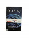 Perfekcyjna niedoskonałość Dukaj