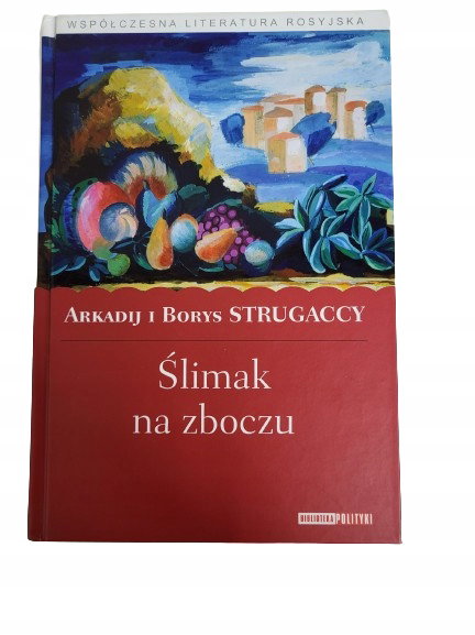 Ślimak na zboczu Strugaccy