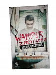 Wampir z przypadku Basztowa