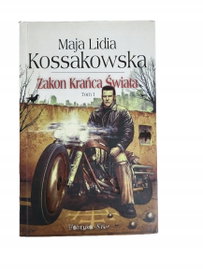 Zakon krańca świata T 1 Kossakowska