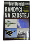 Bandyci na szóstej Rendall