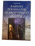 Barwny półświatek Starożytnego Rzymu Leon