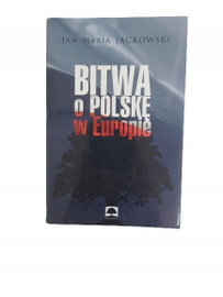 Bitwa o Polskę w Europie Jackowski