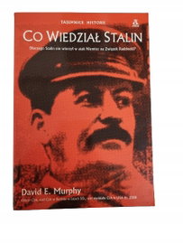 Co wiedział Stalin Murphy