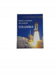 Dzień w którym nie wróciła Columbia