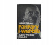 Fanfary i werble kulisy wielkiej zbrodni Bednarek