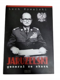 Jaruzelski generał ze skazą Kowalski