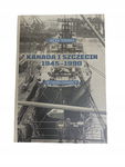 Kanada i Szczecin 1945-1990 IPN Tebinka