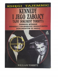 Kennedy i jego zabójcy Torbitt