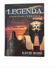 Legenda o powstaniu cywilizacji Rohl