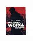 Niewidzialna wojna szpiegów Rybarczyk