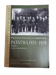 Przygotowania obronne Państwa 1935-1939