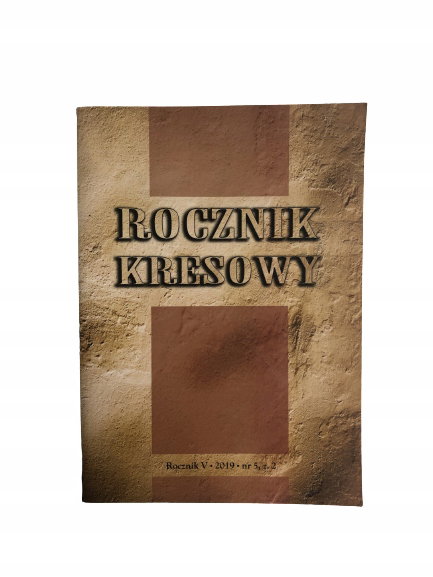 Rocznik Kresowy Rocznik V 2019 nr 5 z. 2