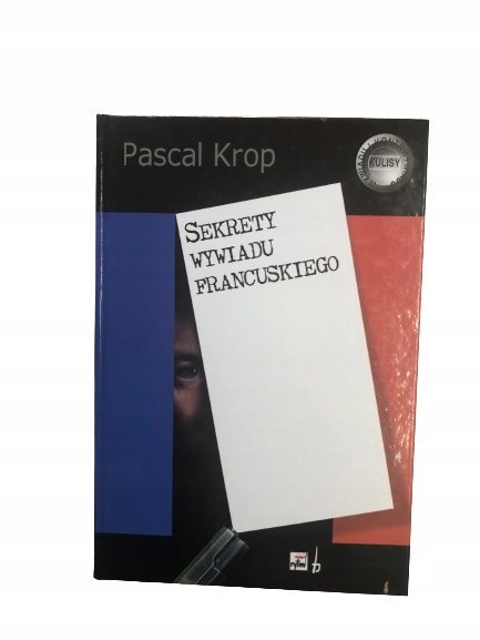 Sekrety wywiadu francuskiego Krop
