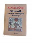 Słownik mitów i tradycji kultury Kopaliński