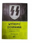 Wytropić Eichmanna Bascomb