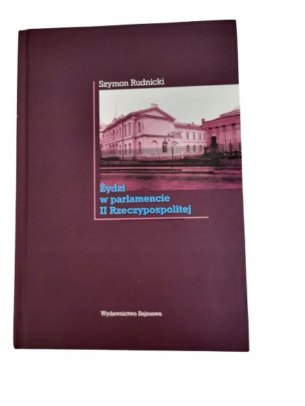 Żydzi w parlamencie II Rzeczypospolitej Rudnicki