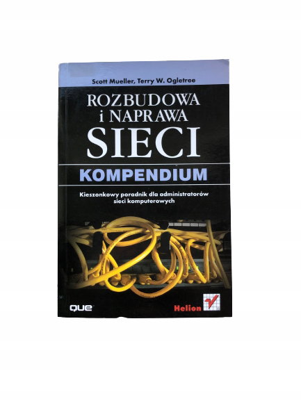 Rozbudowa i naprawa sieci Kompendium Mueller