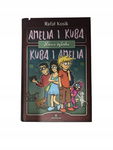 Amelia i Kuba Kuba i Amelia Nowa szkoła Kosik