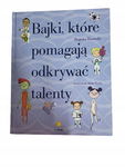 Bajki które pomagają odkrywać talenty Ibarrola