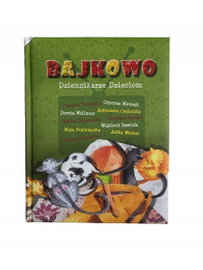 Bajkowo Dziennikarze Dzieciom