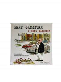 Bery, gangster i góra kłopotów Strękowska-Zaremba