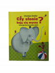 Czy słonie boją się myszy Dreller