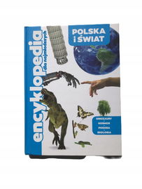 Encyklopedia dla najmłodszych Polska i świat