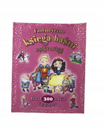 Fantastyczna księga baśni czytaj i naklejaj